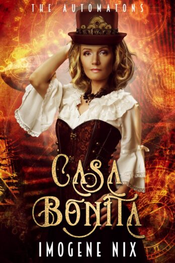 Casa Bonita (The Automatons Book 3)