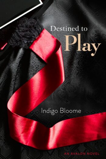 Destined to Play (An Avalon Novel Book 1) Cover Image