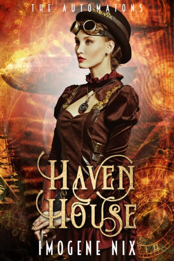 Haven House (The Automatons Book 1)