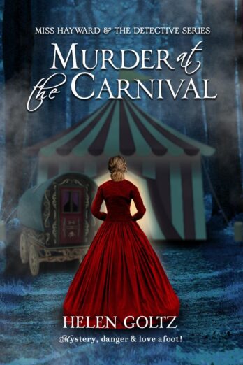 Murder at the Carnival (Miss Hayward & the Detective series)