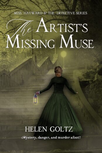 The Artist’s Missing Muse (Miss Hayward & the Detective series)