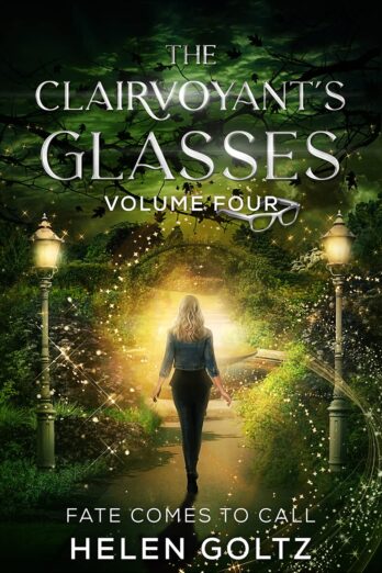 The Clairvoyant’s Glasses Volume 4: Fate Comes to Call