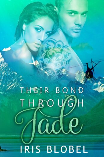 Their Bond Through Jade: A New Zealand Romance