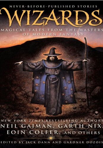 Wizards: Magical Tales from the Masters of Modern Fantasy