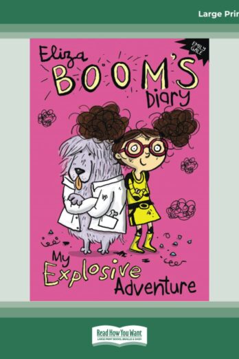 My Explosive Adventure: Eliza Boom’s Diary