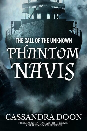 Phantom Navis: From Australian Author Comes A Gripping New Horror