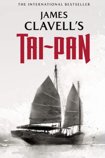 Tai-Pan (The Asian Saga Book 2)