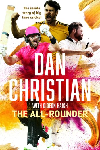 The All-rounder: The inside story of big time cricket