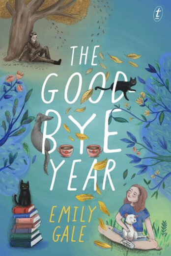 The Goodbye Year: A thoughtful middle grade book about life on the cusp of change at the end of primary school