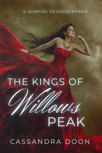 The King’s Of Willows Peak: A charming Vampire Instant love story