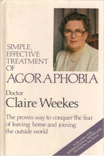 Agoraphobia, Simple Effective Treatment