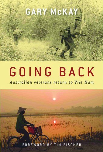 Going Back: Australian Veterans Return to Viet Nam