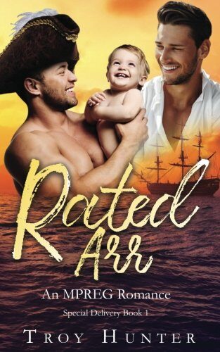 Rated Arr: An MPREG Romance