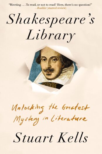 Shakespeare’s Library: Unlocking the Greatest Mystery in Literature