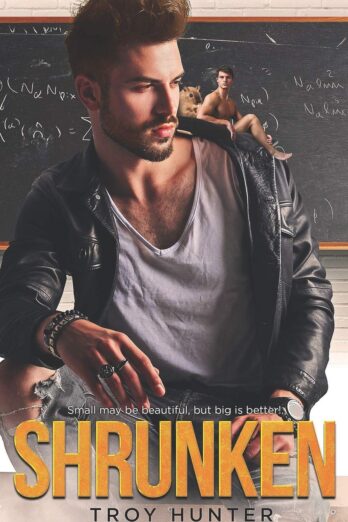 Shrunken: A Gay Sci-Fi Romance (Bernard Frankenheimer Center)