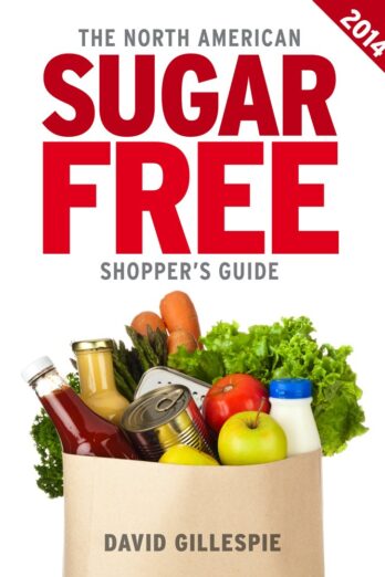 The 2014 North American Sugar Free Shopper’s Guide