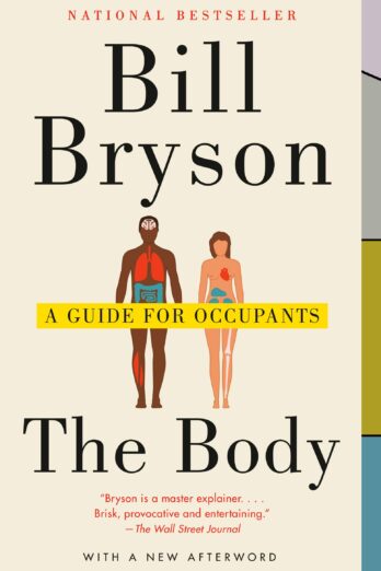 The Body: A Guide for Occupants