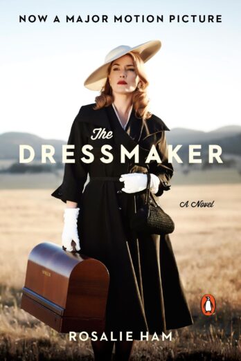 The Dressmaker: A Novel