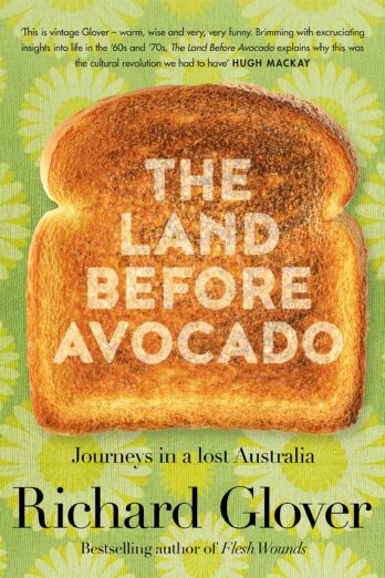 The Land Before Avocado