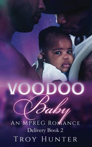 Voodoo Baby: An Mpreg Romance