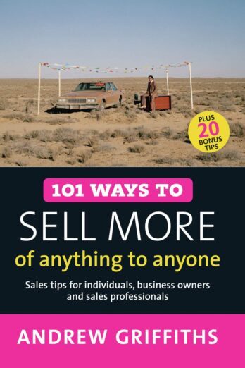 101 Ways to Sell More of Anything to Anyone