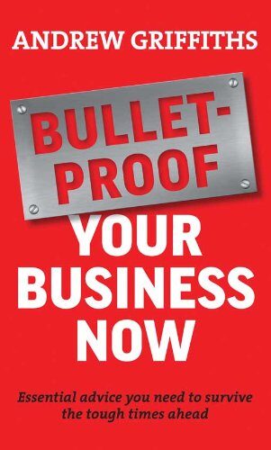 Bulletproof Your Business Now