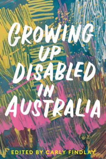 Growing Up Disabled in Australia