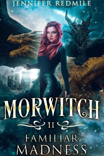 Morwitch II: Familiar Madness