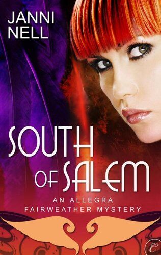 South of Salem (An Allegra Fairweather Mystery)