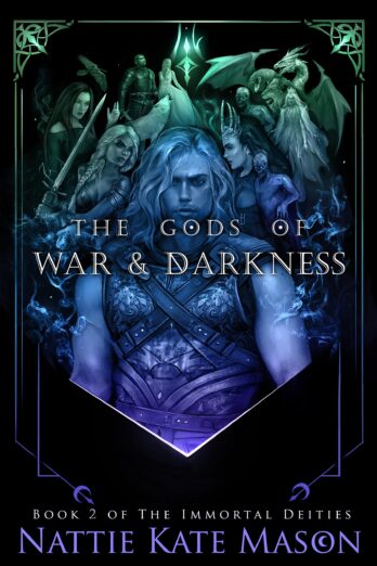 The Gods of War and Darkness (The Immortal Deities Book 2)