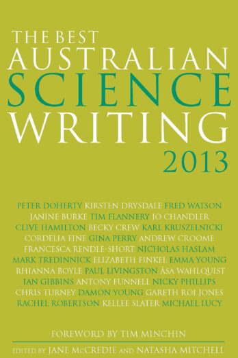 The Best Australian Science Writing 2013