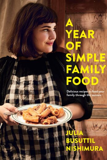 A Year of Simple Family Food