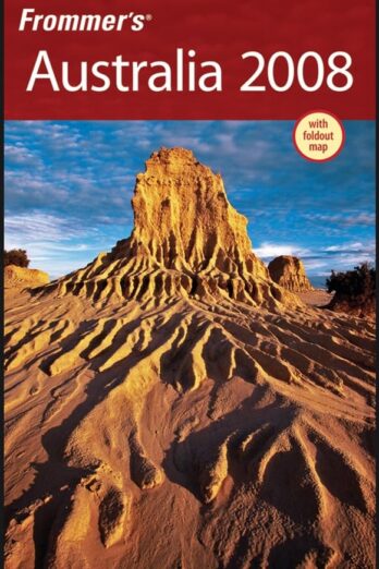Frommer’s Australia 2008 (Frommer’s Complete Guides)