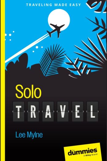 Solo Travel For Dummies