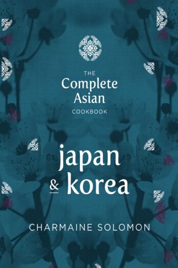 The Complete Asian Cookbook: Japan & Korea