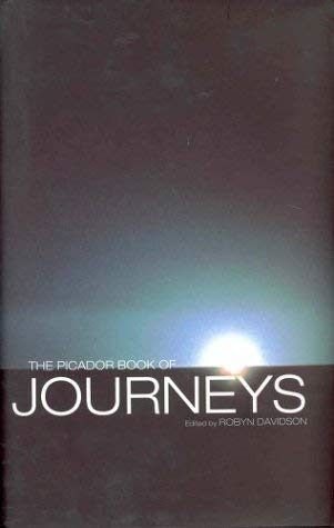 The Picador Book of Journeys