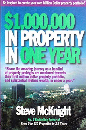 $1,000,000 in Property in One Year