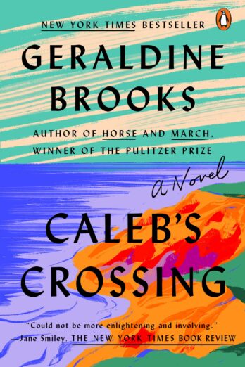 Caleb’s Crossing: A Novel