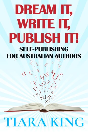 Dream It, Write It, Publish It!