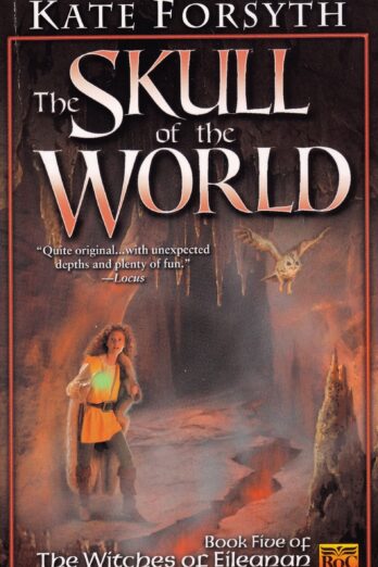 The Skull of the World (Witches of Eileanan #5)