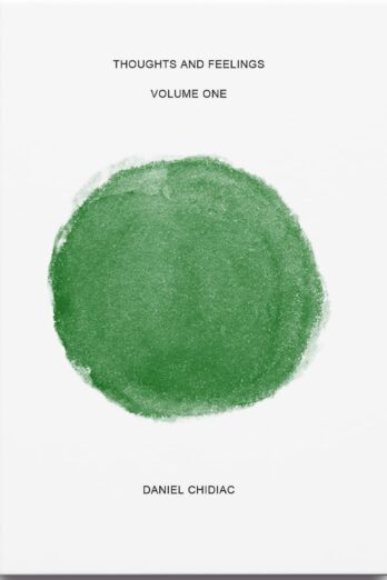 Thoughts and Feelings : Volume One