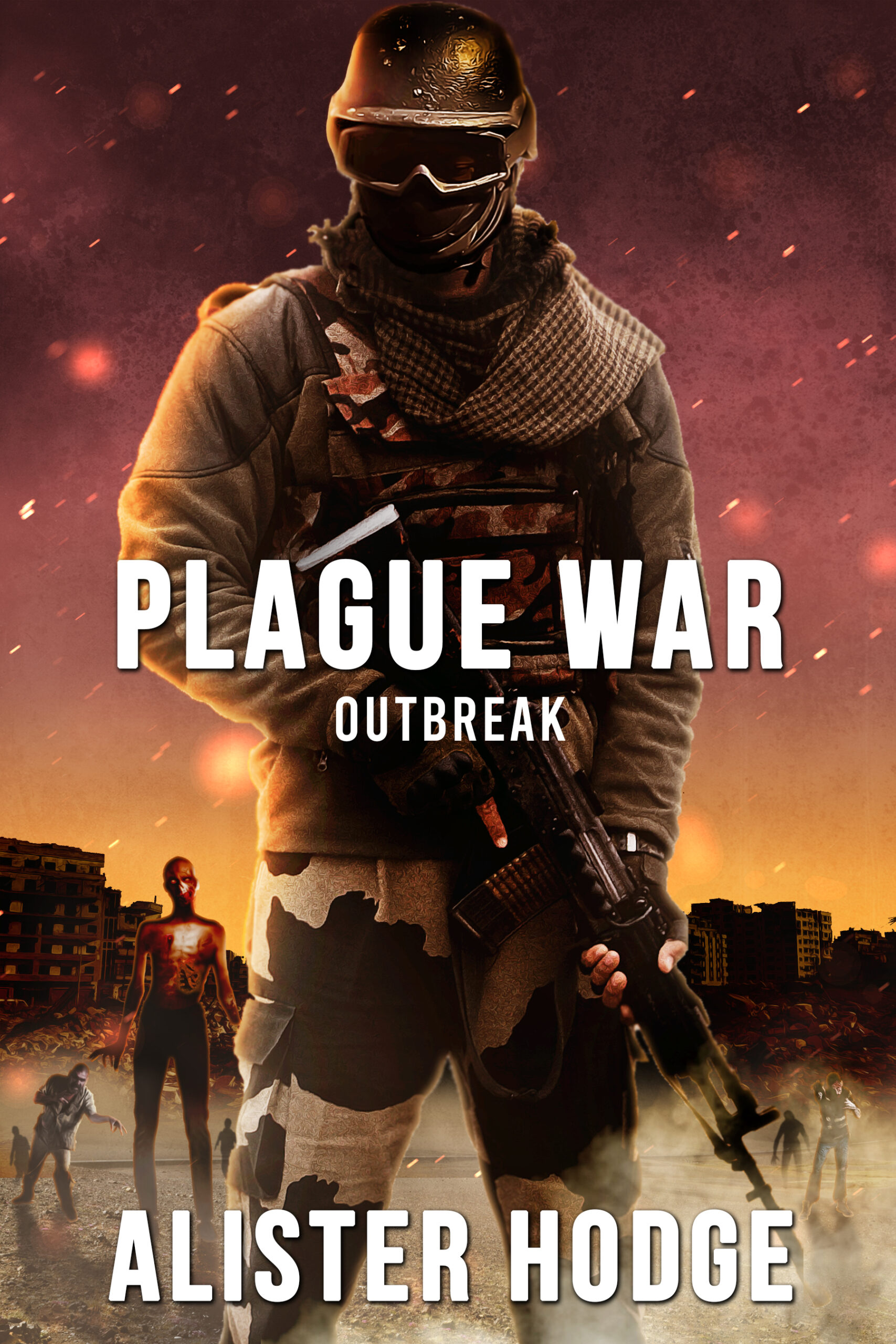 Plague War: Outbreak