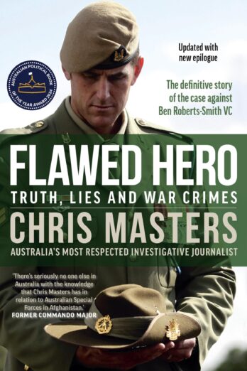 Flawed Hero: Truth, lies and war crimes