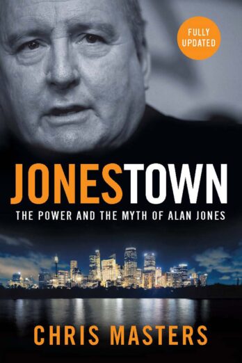 Jonestown: The Power and the Myth of Alan Jones