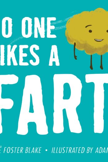 No One Likes a Fart