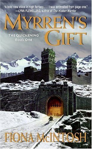 Myrren’s Gift (The Quickening Book 1)