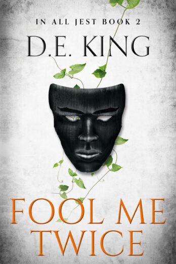 Fool Me Twice (In All Jest Book 2)
