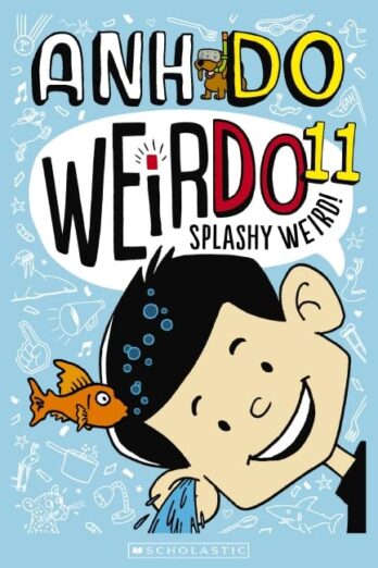 Splashy Weird (WeirDo 11)