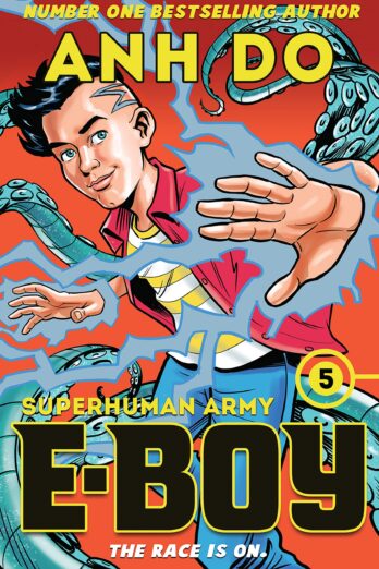 Superhuman Army (E-Boy 5)