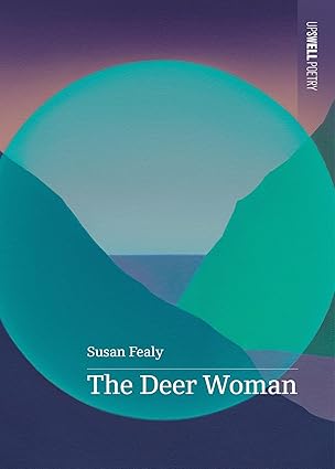 Book cover of 'The Deer Woman' by Susan Fealy with abstract design.